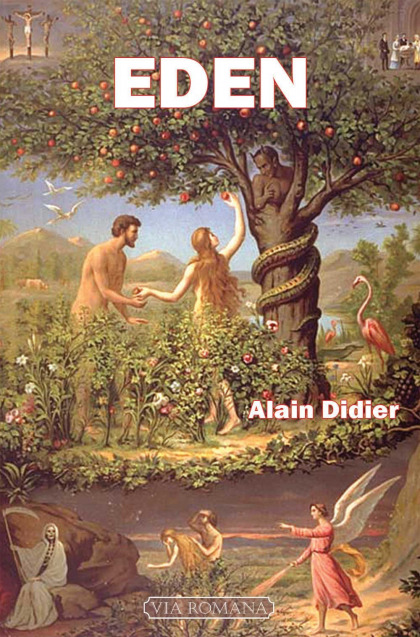Eden, ou la grande épreuve