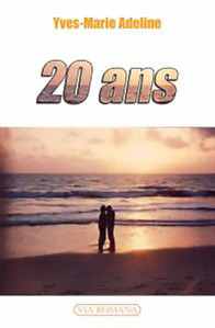 20 ans - Yves-Marie Adeline