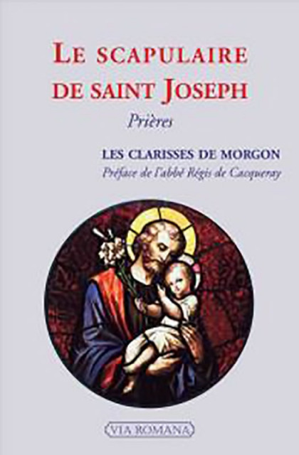 Le scapulaire de saint Joseph - Clarisses de Morgon
