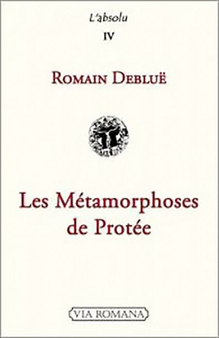 Les métamorphoses de Protée - Romain Debluë