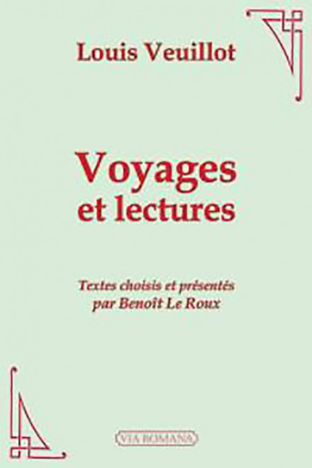 Voyages et lectures - Louis Veuillot