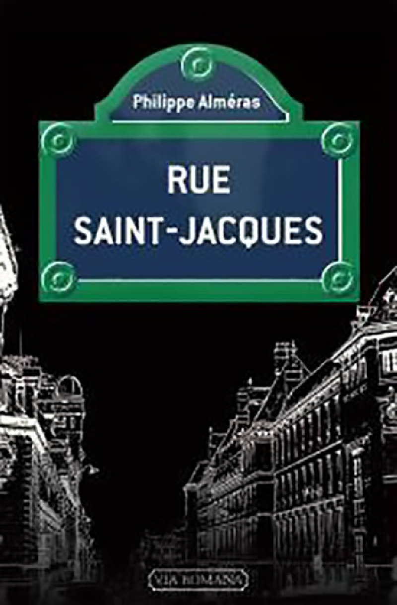 Rue Saint-Jacques - Philippe Alméras