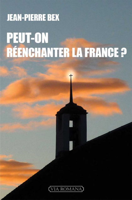 Peut-on réenchanter la France ?