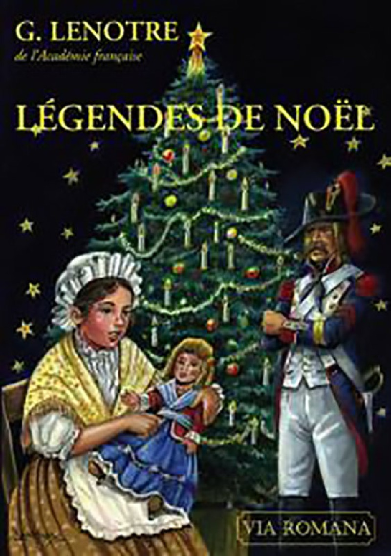Légendes de Noël - G. Lenotre
