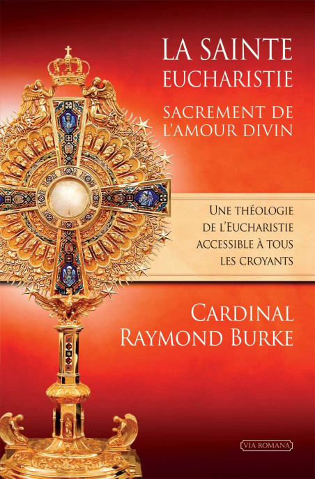 La Sainte Eucharistie, sacrement de l'Amour divin