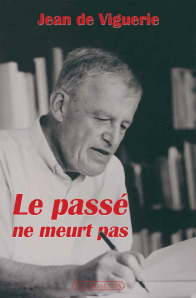 Le passé ne meurt pas