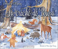 La crèche de Poupa - Arnaud de Cacqueray
