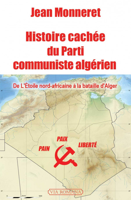 Histoire cachée du Parti communiste algérien