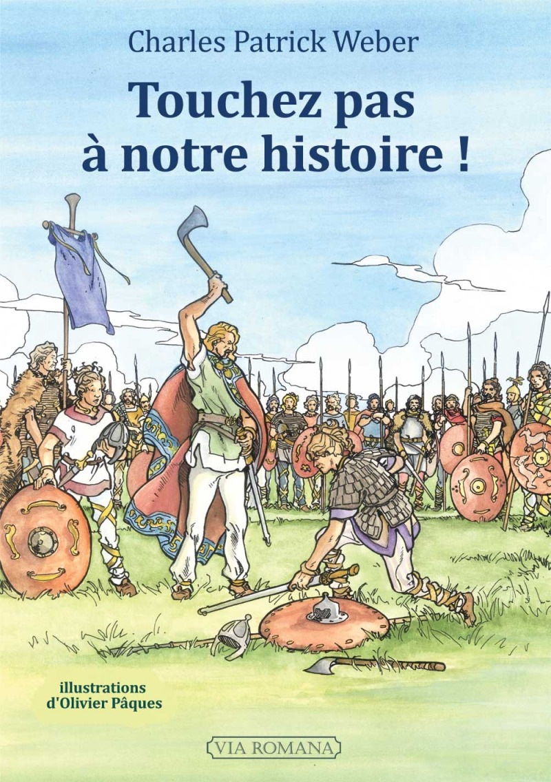 Touchez pas à notre histoire !