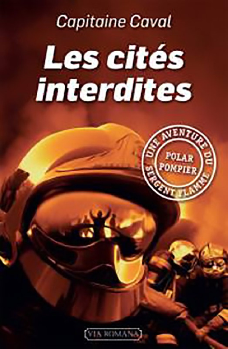 Les cités interdites - Capitaine Caval