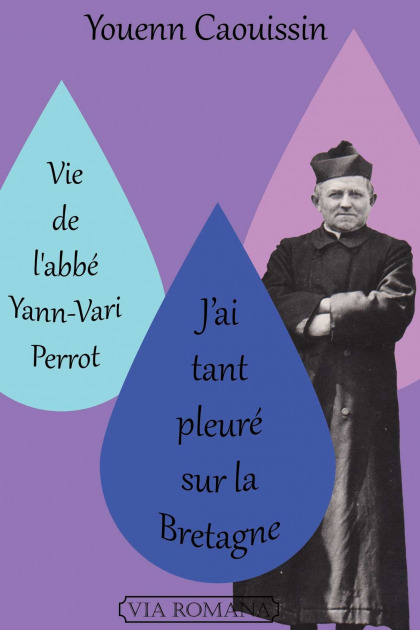 Vie de l'abbé Yann-Vari Perrot
