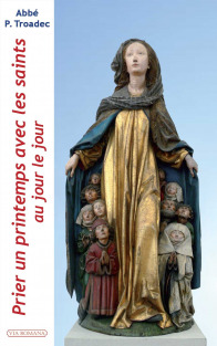 Prier un printemp avec les saints, au jour le jour