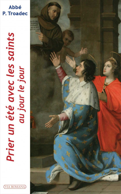 Prier un été avec les saints, au jour le jour