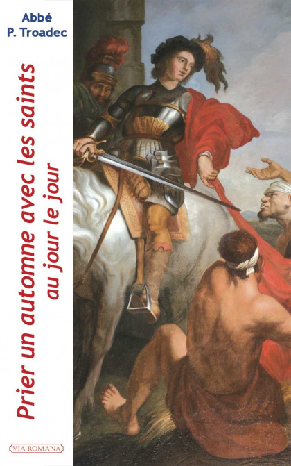 Prier un automne avec les saints, au jour le jour