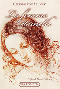 La femme éternelle - Gertrud von Le Fort