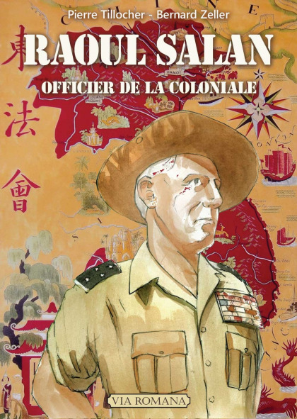 Raoul Salan, officier de la Coloniale
