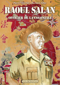 Raoul Salan, officier de la Coloniale