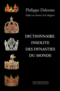 Dictionnaire insolite des dynasties du monde