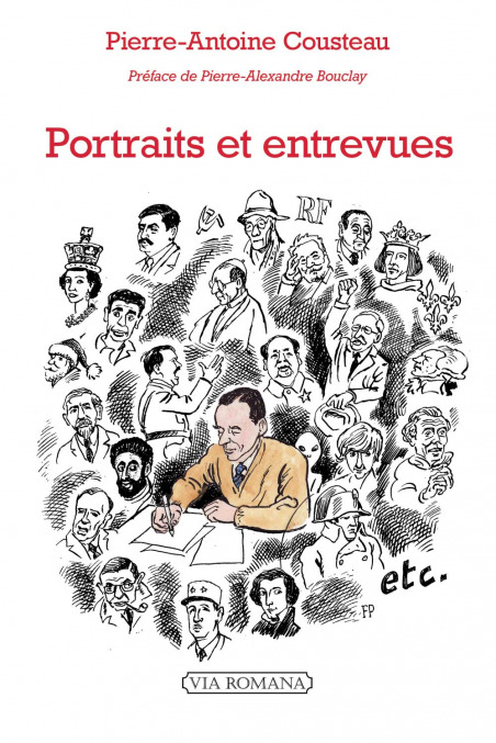 Portraits et entrevues - Pierre-Antoine Cousteau