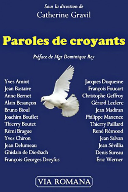 Paroles de croyants - Catherine Gravil (sous la direction de)