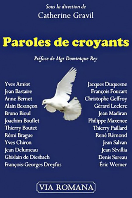 Paroles de croyants - Catherine Gravil (sous la direction de)