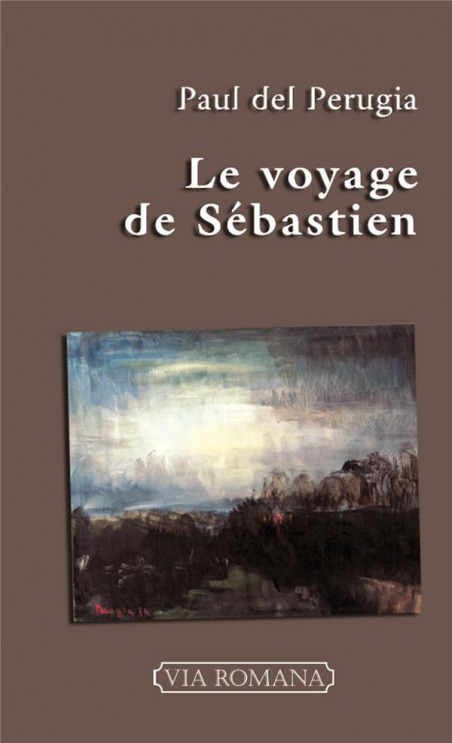 Le voyage de Sébastien - Paul del Perugia