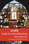 Marie, étoile de l'évangélisation - Père Michel Viot