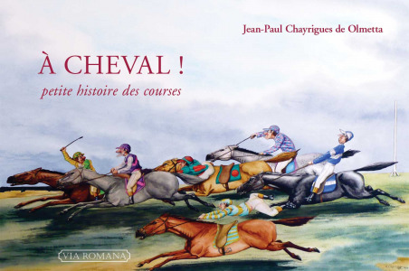 A cheval - Jean-Paul Chayrigues de Olmetta