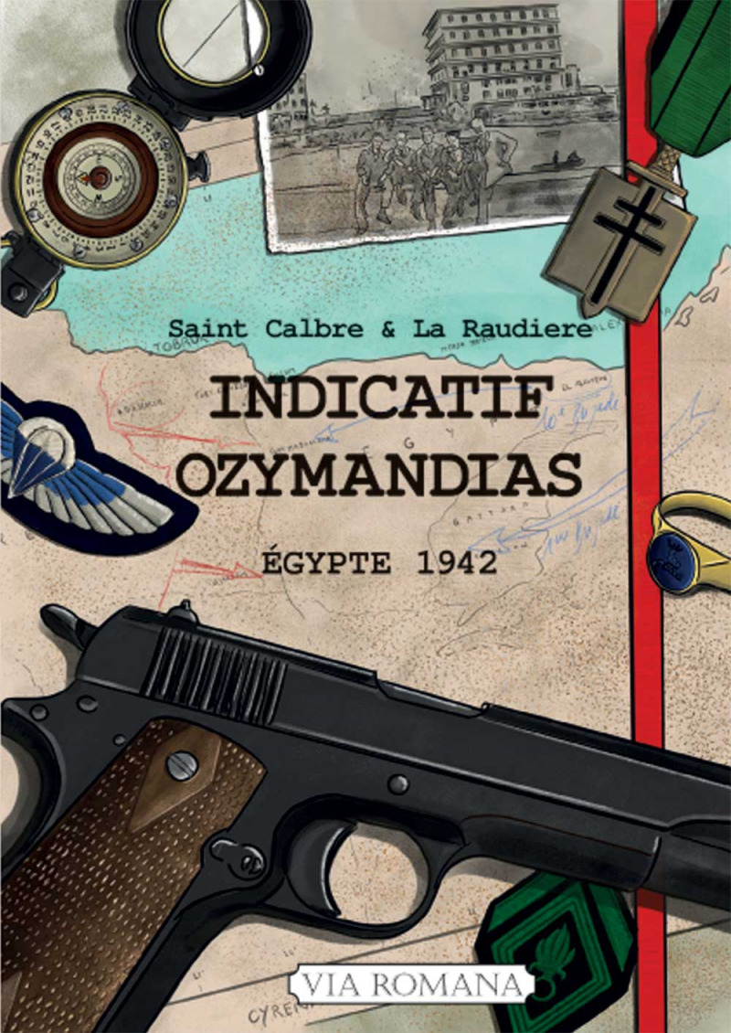 Indicatif Ozymandias : Égypte 1942