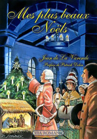 Mes plus beaux Noëls - Jean de La Varende