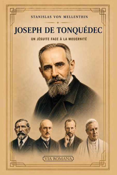Joseph de Tonquédec : un jésuite face à la modernité