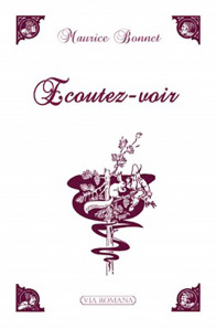 Ecoutez-voir - Maurice Bonnet