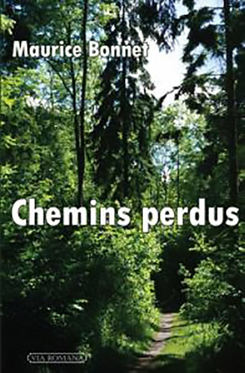 Chemins perdus - Maurice Bonnet