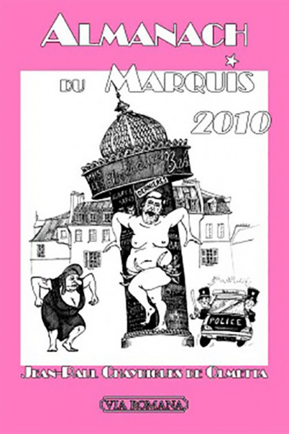 Almanach du Marquis - 2010 - Jean-Paul Chayrigues de Olmetta