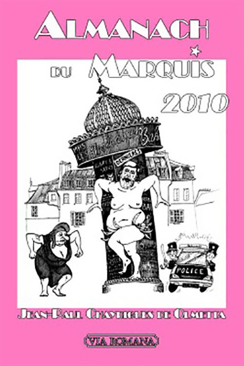 Almanach du Marquis - 2010 - Jean-Paul Chayrigues de Olmetta